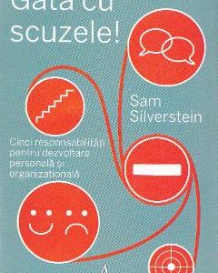 Gata cu scuzele! - Sam Silverstein