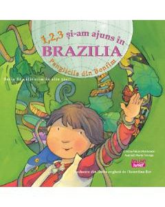 1, 2, 3 si-am ajuns in Brazilia. Panglicile din Bonfim - Cristina Falcon Maldonado