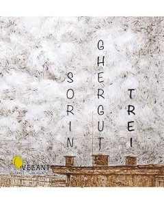 Trei - Sorin Ghergut